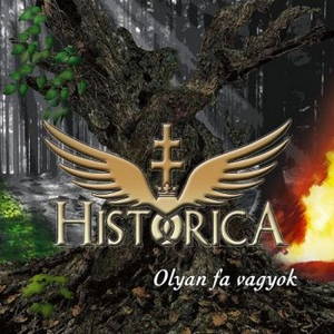 Historica - Olyan Fa Vagyok (2015)