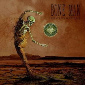 Bone Man - Shapeshifter (2015)
