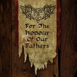 Forsaken Rite - For The Honour Of Our Fathers (EP) (2015)