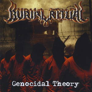 Burial Ritual - Genocidal Theory (2015)
