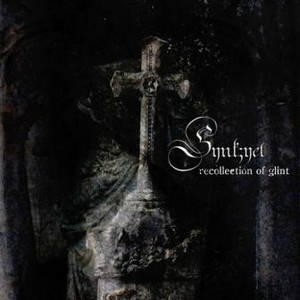 Synk;yet - Recollection Of Glint (2015)