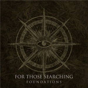 For Those Searching - Foundations (2015)