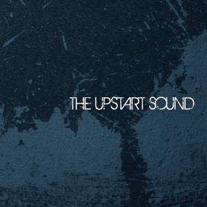 The Upstart Sound - The Upstart Sound (2015)