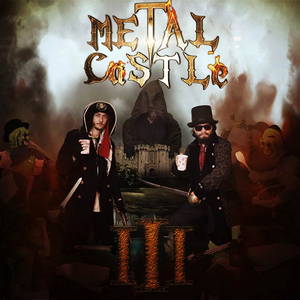 Metal Castle - III (2016)