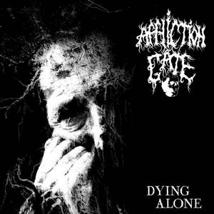 Affliction Gate - Dying Alone (2016)