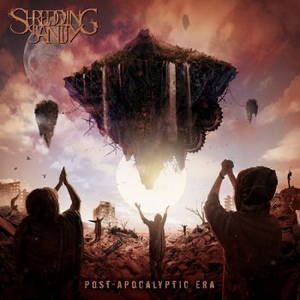 Shredding Sanity - Post-Apocalyptic Era (EP) (2016)