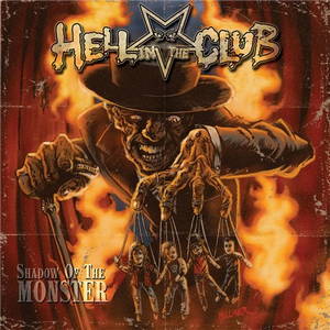 Hell In The Club - Shadow of the Monster (2016)