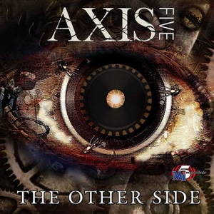 Axis Five - The Other Side (2015)