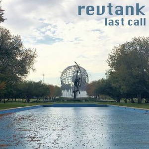 Revtank - Last Call (2016)