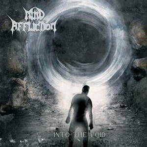 Mind Affliction - Into the Void (2016)