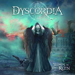 Dyscordia - Words in Ruin (2016)