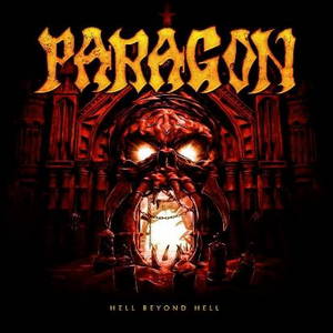 Paragon - Hell Beyond Hell (2016)