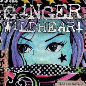 Ginger Wildheart - The Year Of The Fanclub (2016)