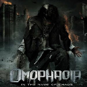 Omophagia - In the Name of Chaos (2016)