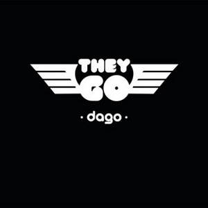 They Go - Dago (2016)