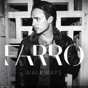 Farro - Walkways (2016)