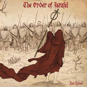 The Order of Israfel - Red Robes (2016)