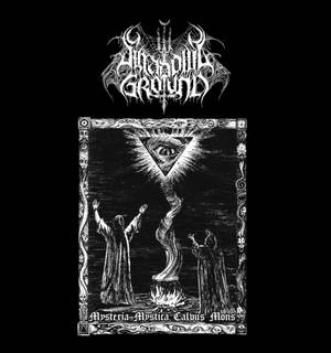 Shadows Ground - Mysteria Mystica Calvus Mons (2016)