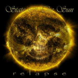 State Of The Sun - Relapse (2016)