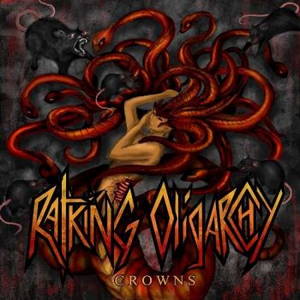 Rat King Oligarchy - Crowns (2016)