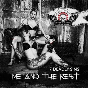 Me And The Rest - 7 Deadly Sins (2016)