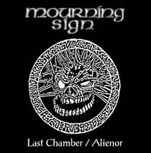 Mourning Sign - Last Chamber / Alienor (2016)