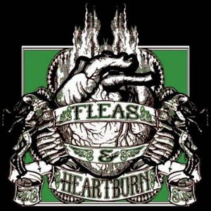 Fleas & Heartburn - Green Album (2016)