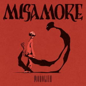 Misamore - Monolith (2016)