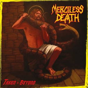 Merciless Death - Taken Beyond (2016)