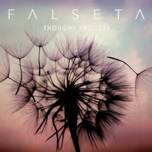 Falseta - Thought Process (2016)