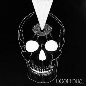 Doom Duo - Fasie (2016)