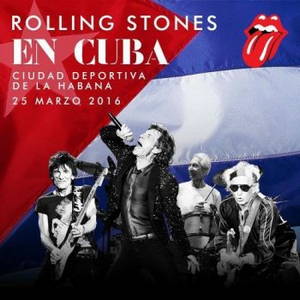 The Rolling Stones - Live In Cuba (Bootleg) (2016)