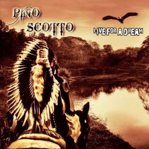 Pino Scotto - Live For A Dream (2016)