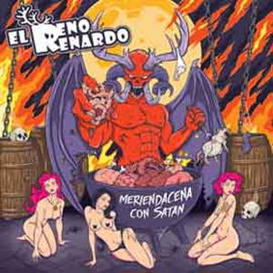 El Reno Renardo - Meriendacena con Satán (2016)