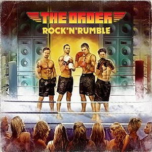The Order - Rock 'n' Rumble (2016)