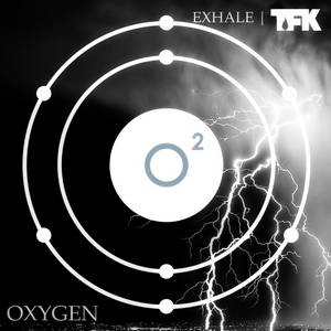 Thousand Foot Krutch - Oxygen:Exhale (2016)