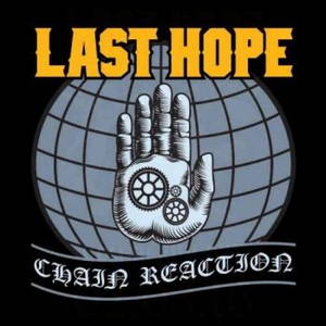 Last Hope - Chain Reaction (2016)