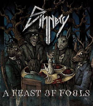 Sinnery - A Feast of Fools (2016)