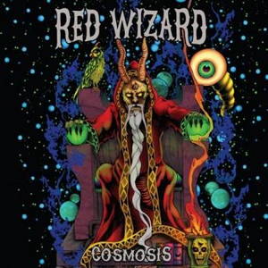 Red Wizard - Cosmosis (2016)