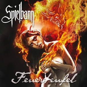 Spielbann - Feuerteufel [EP] (2016)