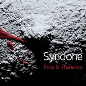 Syndone - Eros & Thanatos (2016)