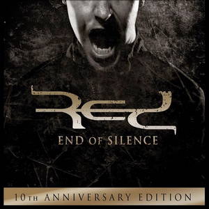 Red - End Of Silence (10th Anniversary Edition) (2016)