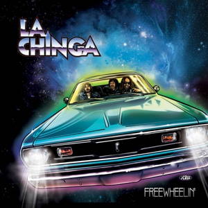 La Chinga - Freewheelin' (2016)