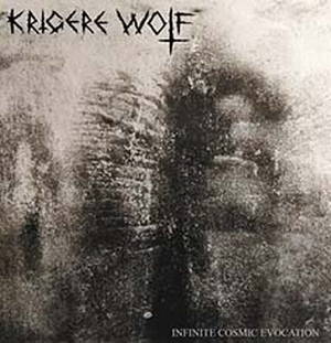 Krigere Wolf - Infinite Cosmic Evocation (2016)