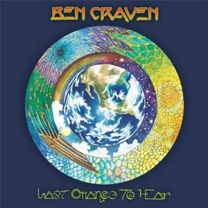 Ben Craven - Last Chance To Hear (2016)