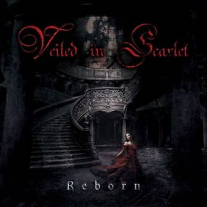 Veiled In Scarlet - Reborn (2016)