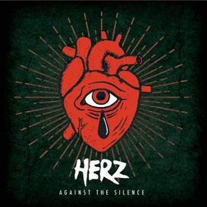 Herz - Against The Silence (2016)