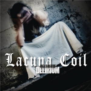 Lacuna Coil - Delirium (Single) (2016)