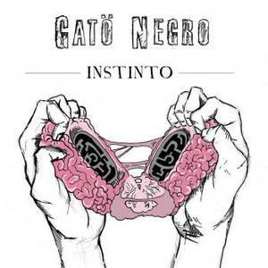 Gatö Negro - Instinto (2016)