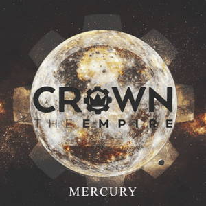 Crown - The Empire Mercury (2016)